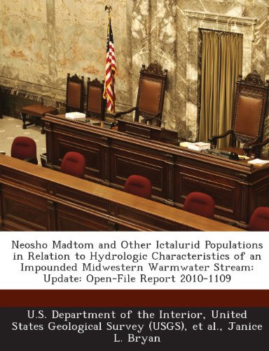 Neosho Madtom and Other Ictalurid Populations in Relation to Hydrologic Characteristics of an Impounded Midwestern Warmwater Stream: Update: Open-File