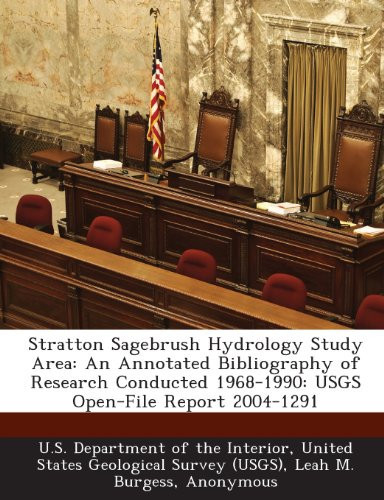Stratton Sagebrush Hydrology Study Area: An Annotated Bibliography of Research Conducted 1968-1990: USGS Open-File Report 2004-1291