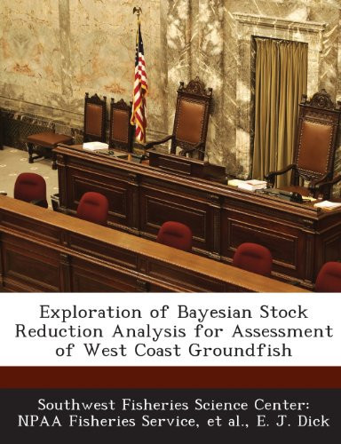 Exploration of Bayesian Stock Reduction Analysis for Assessment of West Coast Groundfish