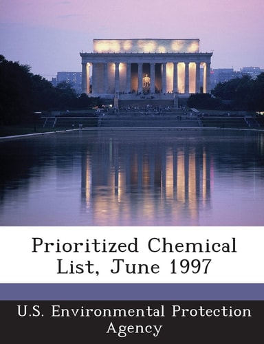 Prioritized Chemical List, June 1997