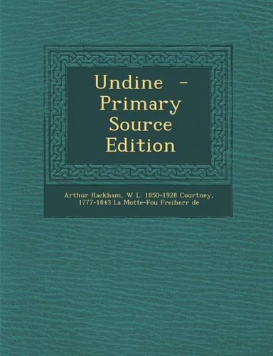 Undine - Primary Source Edition
