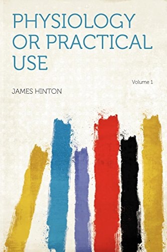 Physiology Or Practical Use
