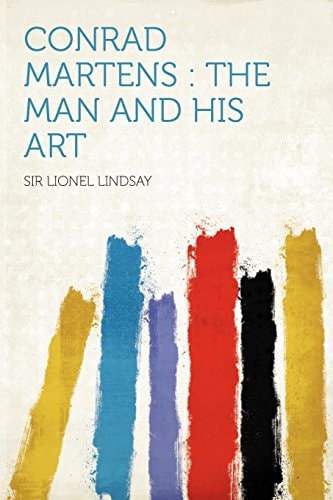 Conrad Martens The Man and His Art