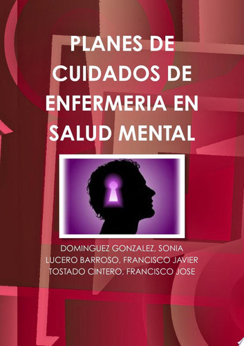 Planes de cuidados de enfermería en salud mental