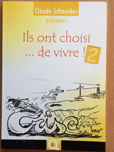 Ils Ont Choisi de Vivre ! 2