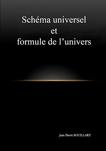 Schema Universel Et Formule de L'Univers (N Et B)