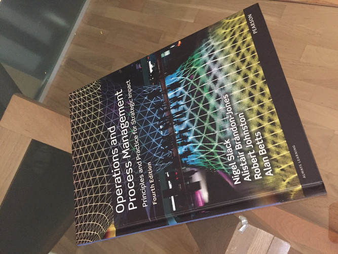 Operations and Process Management Principles and Practice for Strategic Impact
