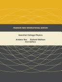 Essential College Physics Pearson New International Edition