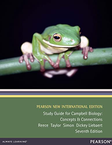 Study Guide for Campbell Biology: Pearson New International Edition Concepts and Connections