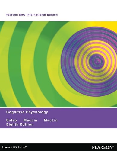 Cognitive Psychology, Pearson New International Edition