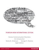 Human Communication Disorders: An Introduction Pearson New International Edition