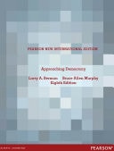 Approaching Democracy: Pearson New International Edition PDF eBook