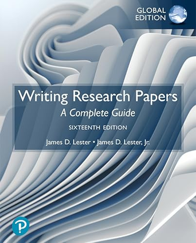 Writing Research Papers: a Complete Guide, Global Edition