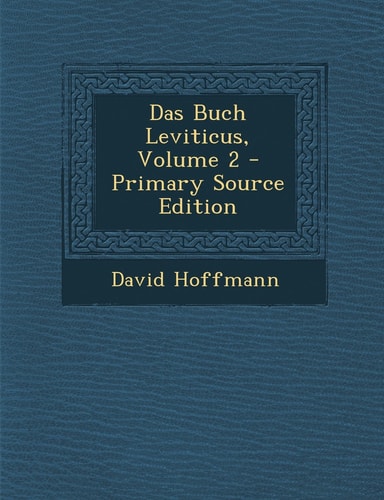 Das Buch Leviticus, Volume 2 - Primary Source Edition