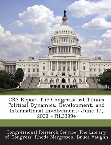 Crs Report for Congress Ast Timor