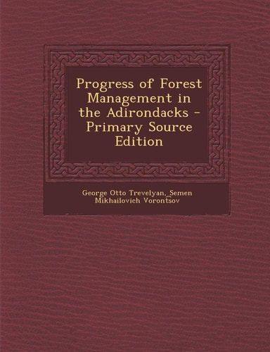 Progress of Forest Management in the Adirondacks