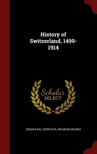 History of Switzerland, 1499-1914