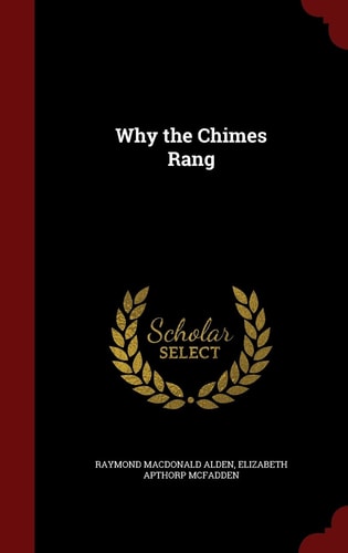 Why the Chimes Rang