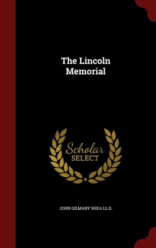The Lincoln Memorial
