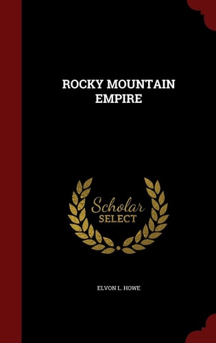 Rocky Mountain Empire