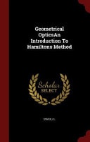 Geometrical OpticsAn Introduction To Hamiltons Method