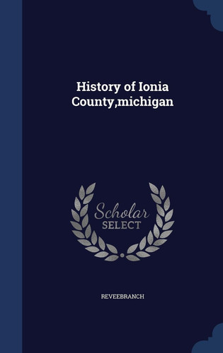 History of Ionia County, Michigan