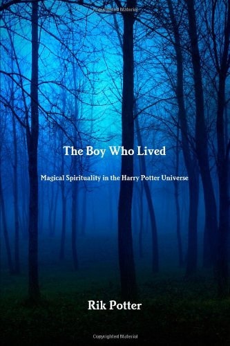 The Boy Who Lived: Magical Spirituality in the Harry Potter Universe