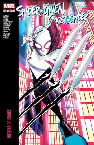 Spider-Gwen: Ghost-Spider Weapon of Choice