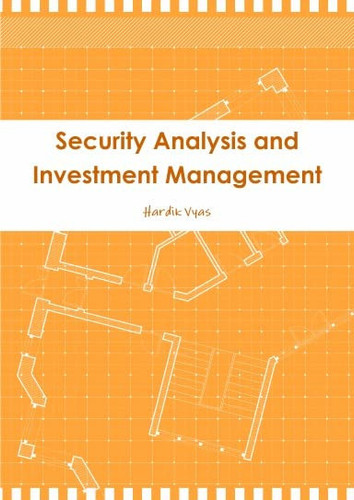 Security Analysis and Investment Management