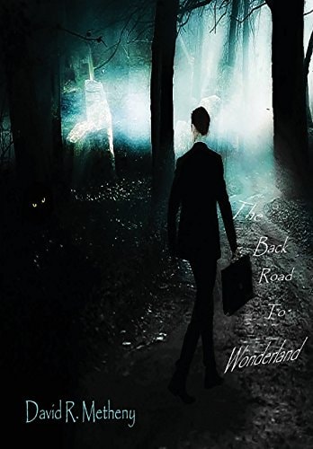 The Back Road to Wonderland