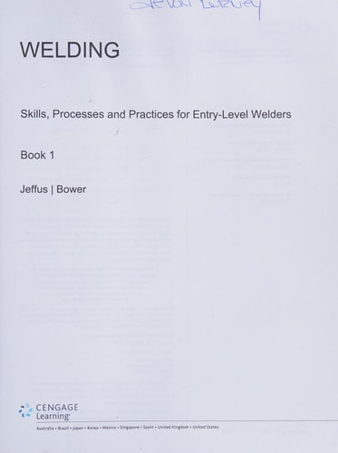 ACP Welding Skills Processes Practices/Entry-Level Welder Bk