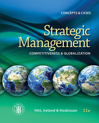Strategic Management: Concepts and Cases Competitiveness and Globalization