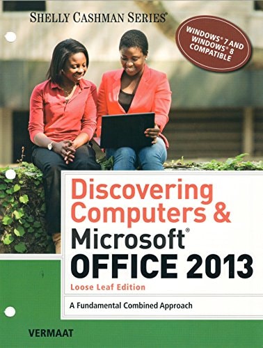 Discovering Computers and Microsoft Office 2013