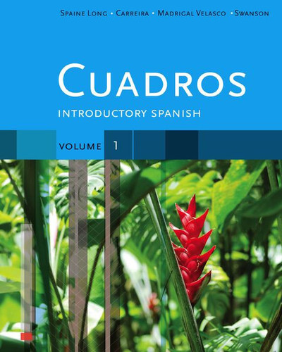 Cuadros Student Text, Volume 1 of 4: Introductory Spanish