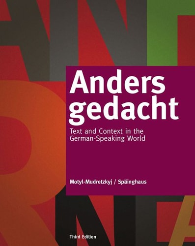 Anders gedacht: Text and Context in the German-Speaking World