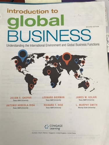 Introduction to Global Business Understanding the International Environment and Global Business Functions