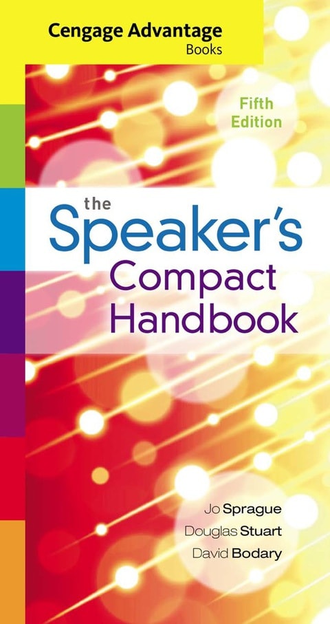 Cengage Advantage Books: The Speaker's Compact Handbook