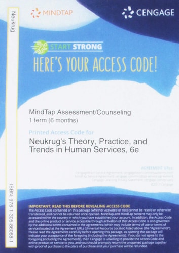 MindTap Counseling, 1 term (6 months) Printed Access Card for Neukrug's Theory, Practice, and Trends in Human Services: An Introduction