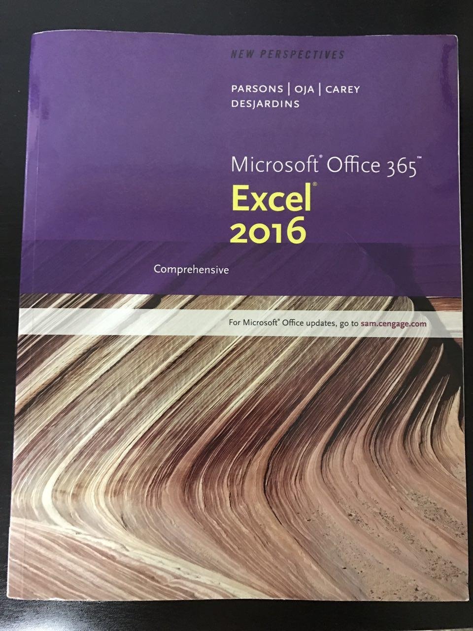 New Perspectives Microsoft Office 365 & Excel 2016: Comprehensive