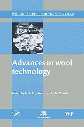 Advances in Wool Technology (Woodhead Publishing Series in Textiles)