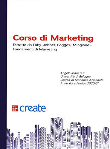 Corso di marketing. Estratto da Fahy, Jobber, Poggesi, Mingione. Fondamenti di marketing