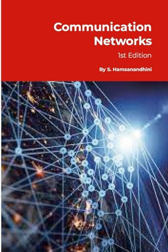 Communication Networks First Edition