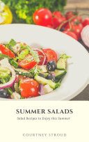 Summer Salads Salad Recipes to Enjoy this Summer