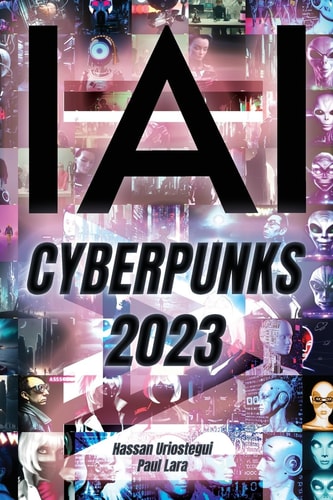 I, AI: Cyberpunks 2023
