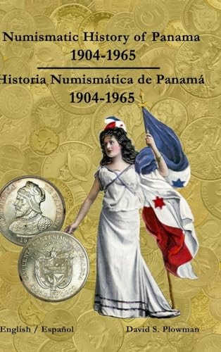 Numismatic History of Panama 1904-1965