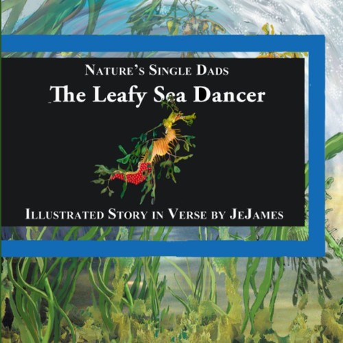 NSD the Leafy Sea Dancer