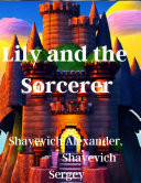 Lily and the Sorcerer