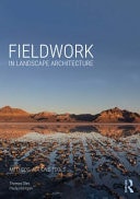 Fieldwork in Landscape Architecture Methods, Actions, Tools