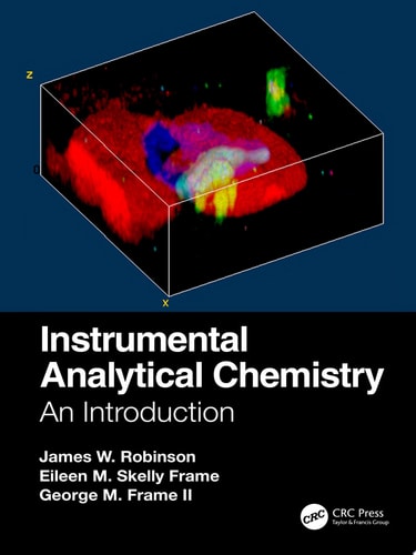Instrumental Analytical Chemistry An Introduction, International Student Edition