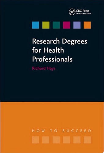 Research Degrees for Health Professionals